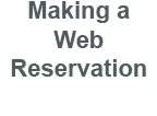 Making a Web Reservation